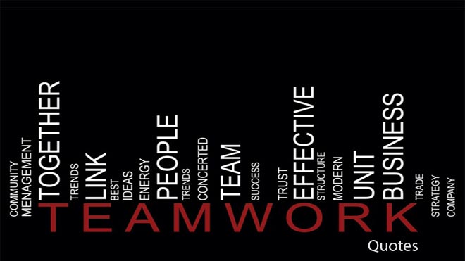 29+ Inspirational Teamwork Quotes & Sayings With Images