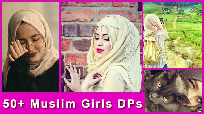 50 Cute Muslim Girls Dp Display Picture For Whatsapp Fb Profile