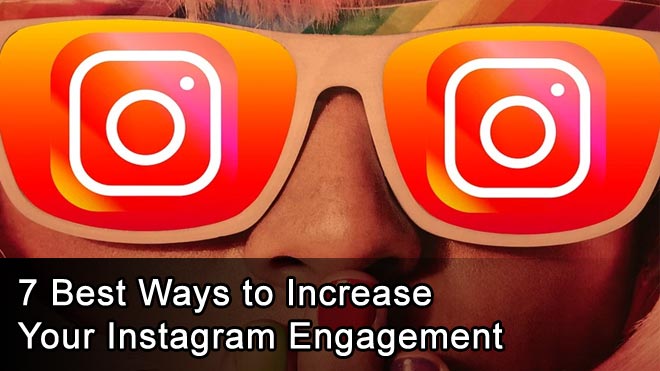 7-Best-Ways-to-Increase-Your-Instagram-Engagement