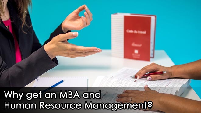 Why-get-an-MBA-and-Human-Resource-Management