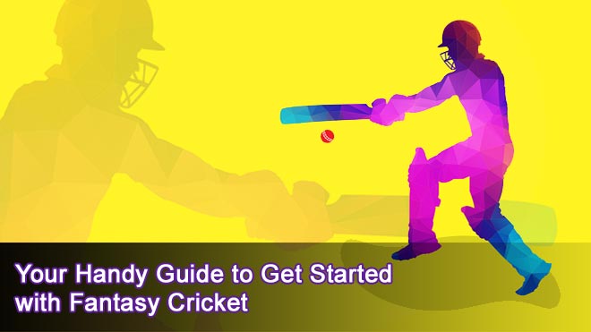 Your-Handy-Guide-to-Get-Started-with-Fantasy-Cricket