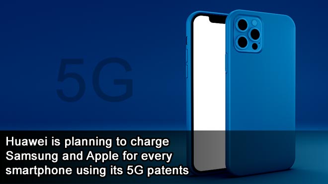 Huawei-is-planning-to-charge-Samsung-and-Apple-for-every-smartphone-using-its-5G-patents