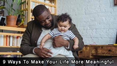 9-Ways-To-Make-Your-Life-More-Meaningful