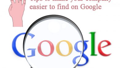 tips to make your company easier to find on Google