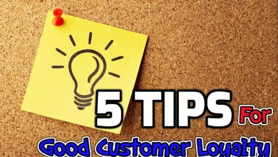 Tips for Good Customer Loyalty