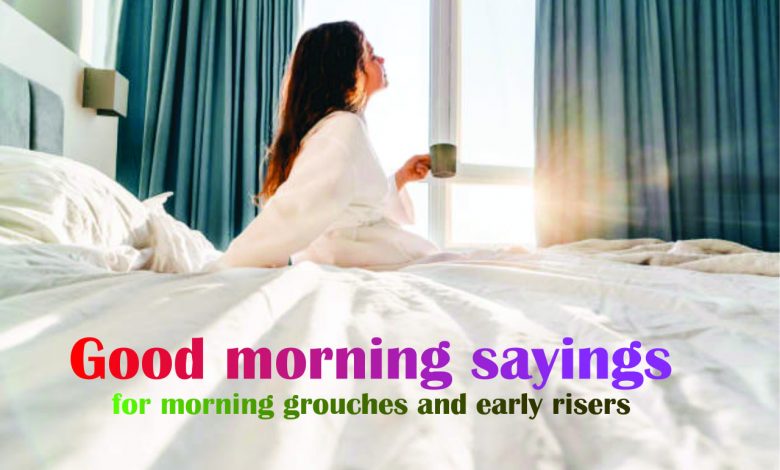 Good morning sayings