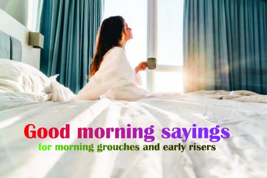 Good morning sayings