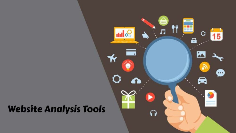 Website Analysis Tools