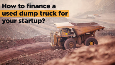 How To Finance A Used Dump Truck For Your Startup?