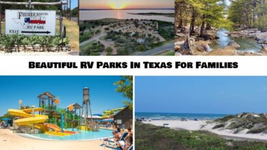 Beautiful & Best RV Parks In Texas For Families