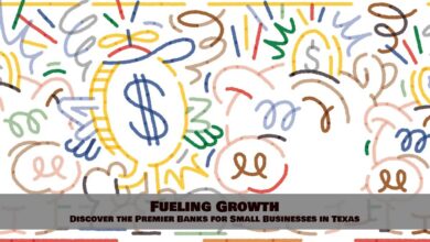 Fueling Growth: Discover the Premier Banks for Small Businesses in Texas