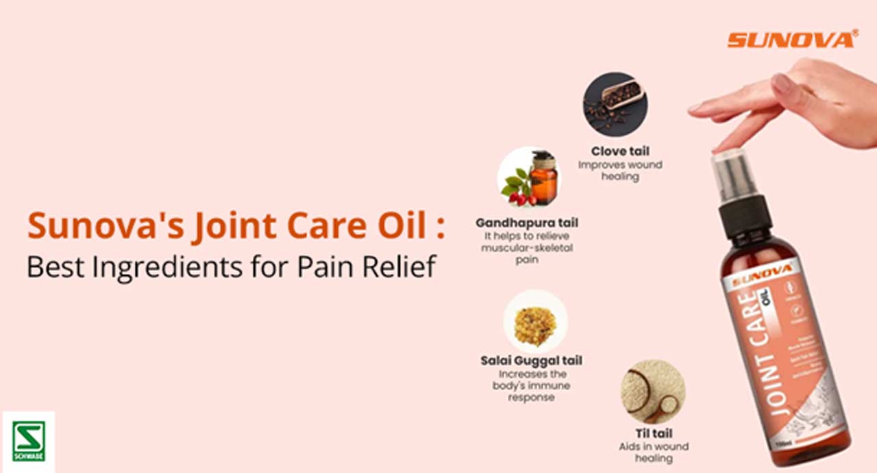 Sunova's Joint Care Oil: Best Ingredients for Pain Relief