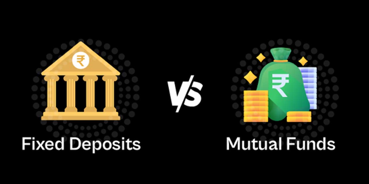 Fixed Deposits or Debt Mutual Funds: Which One is Better for You?