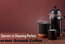 Secrets to Choosing Perfect Gourmet Ground Coffee