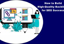 How to Build High-Quality Backlinks for SEO Success