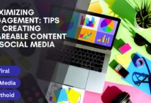 Tips for Creating Shareable Content on Social Media